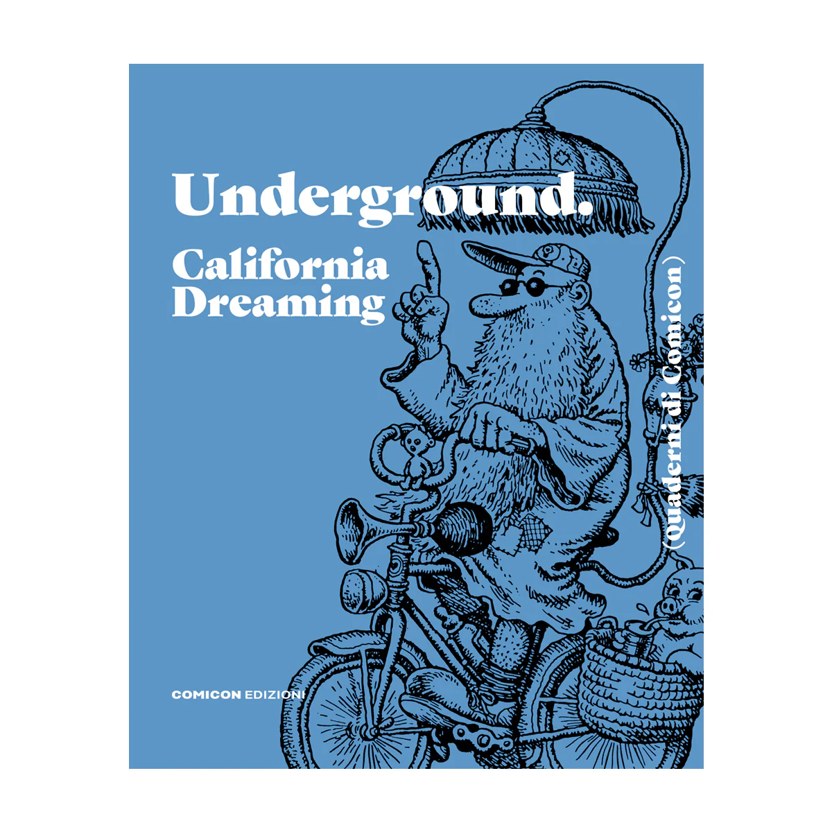 Quaderni di Comicon: Underground. California Dreaming - Image 3
